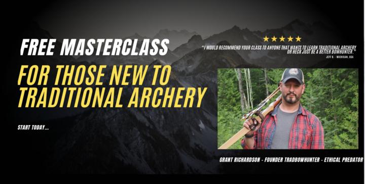 👉New To Traditional Archery?...Masterclass Starting at 7PM CT!🔥