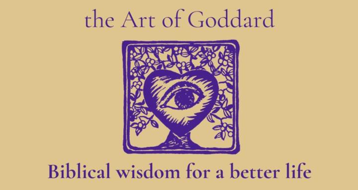 The Art of Goddard