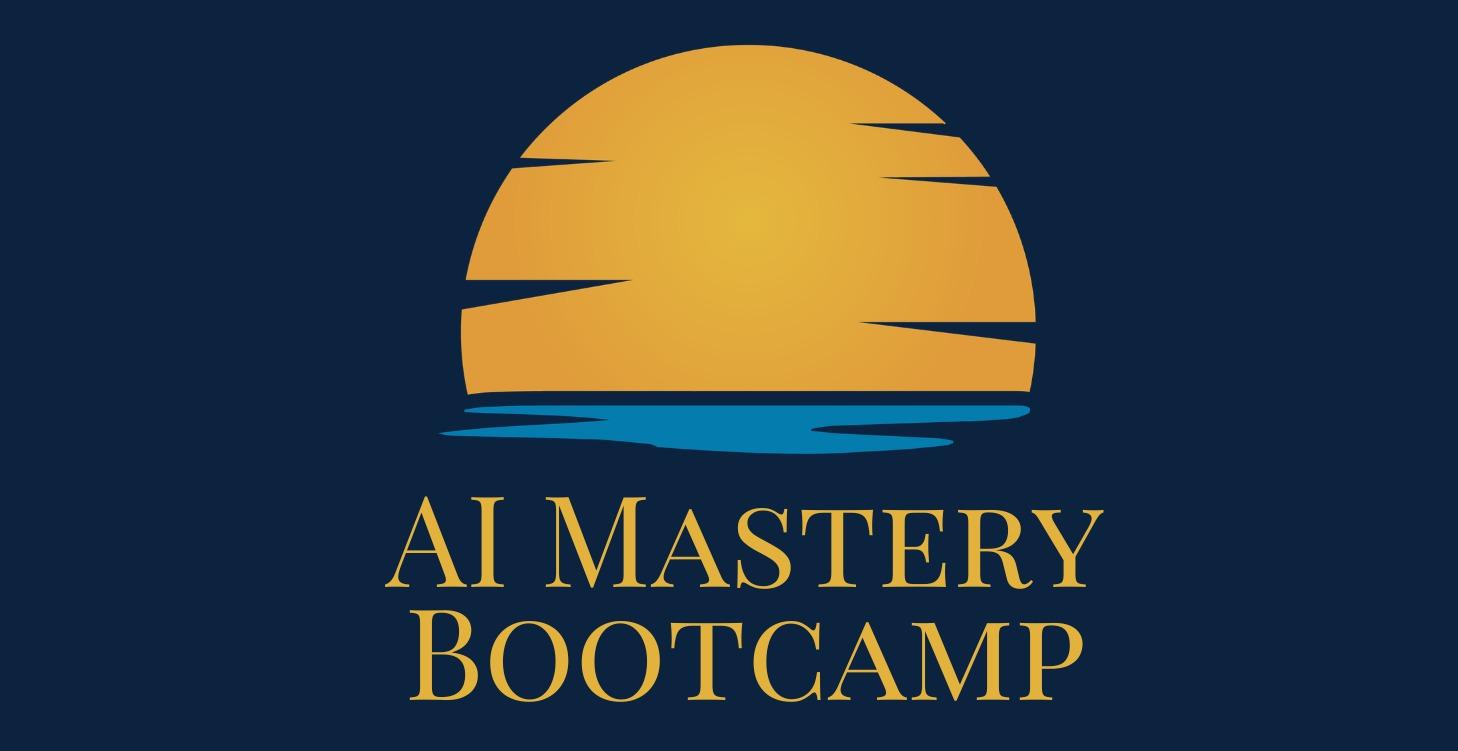 AI Mastery Bootcamp (6/16 - 6/18)