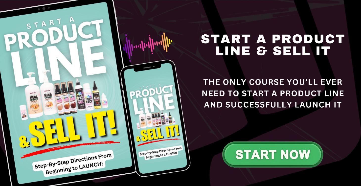 Start a Product Line and Sell It