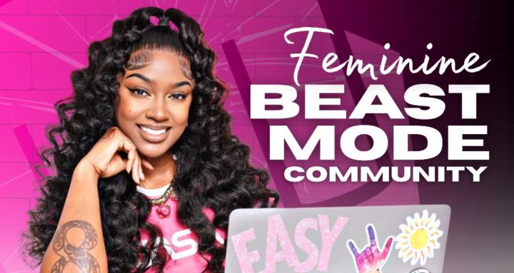 Feminine Beast Mode