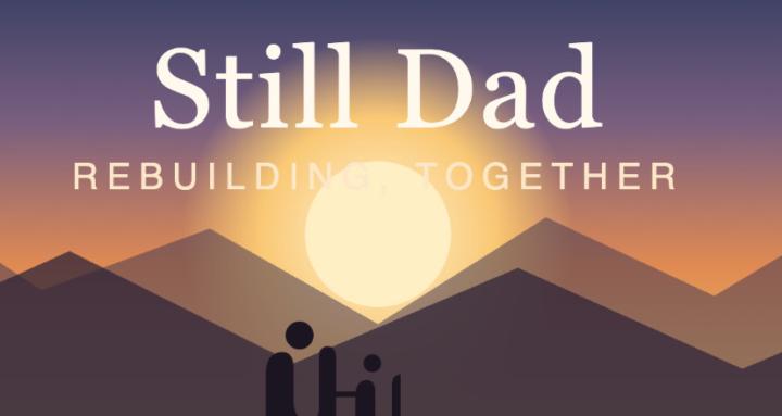 Still Dad