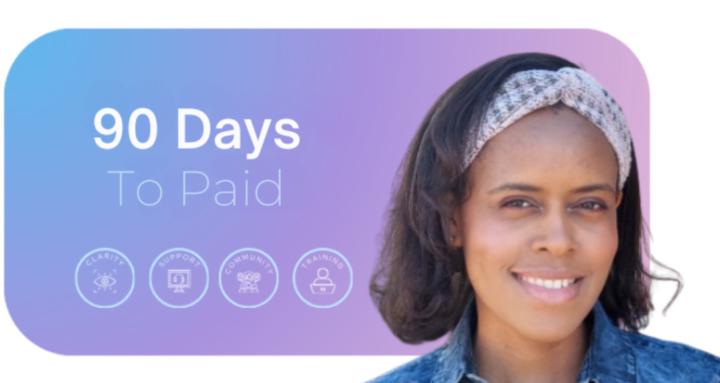 90 Days To Paid