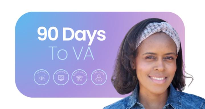 90 Days To VA