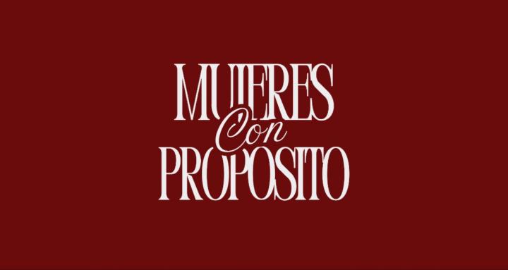 Mujeres con Propósito