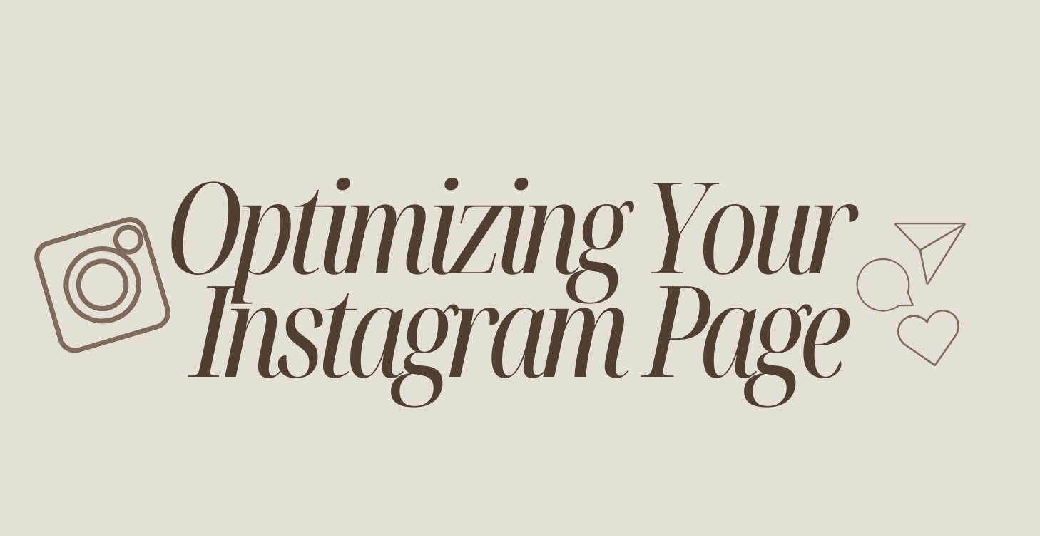 Optimizing Your Instagram Page
