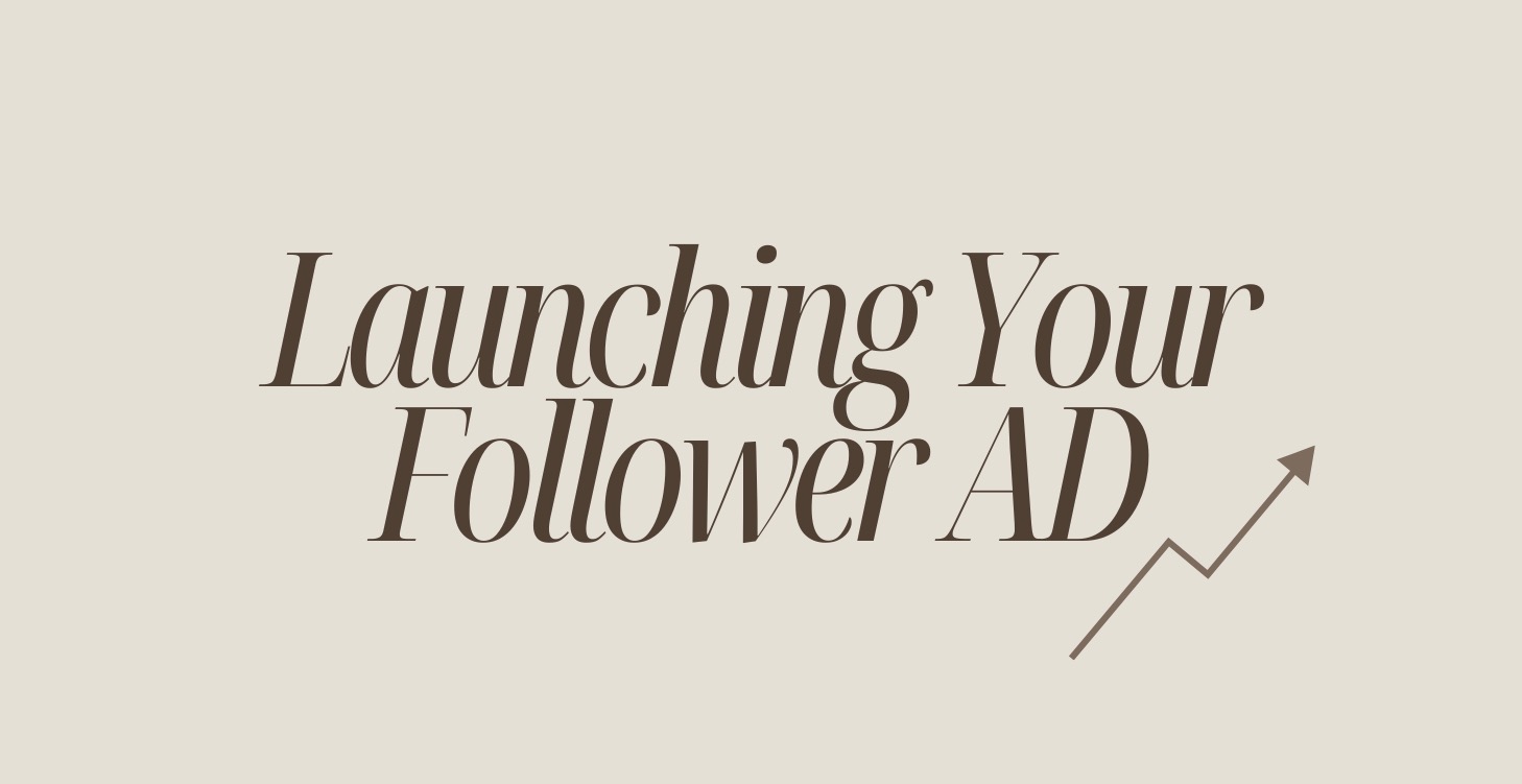 Launching Follower AD