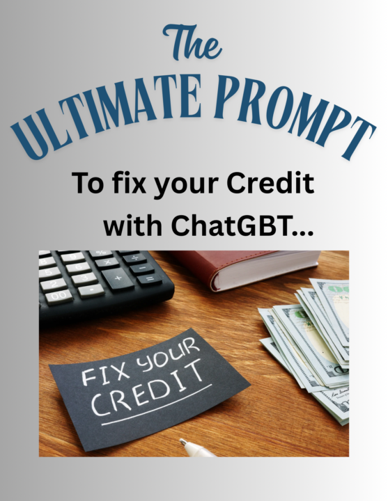 Fix your Credit with this Prompt..