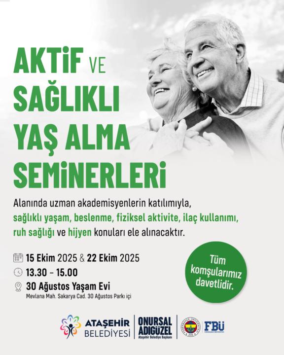 Aktif ve Sağlıklı Yaş Alma Seminerleri Ataşehir'de