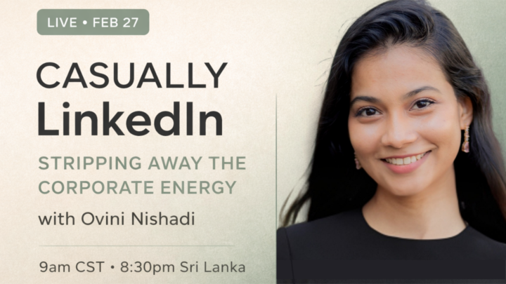 ✨ Casually LinkedIn: Stripping Away the Corporate Energy