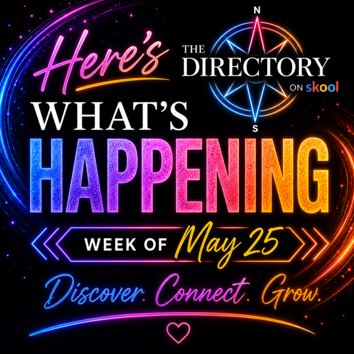 ✨ Here’s What’s Happening | Week of May 25