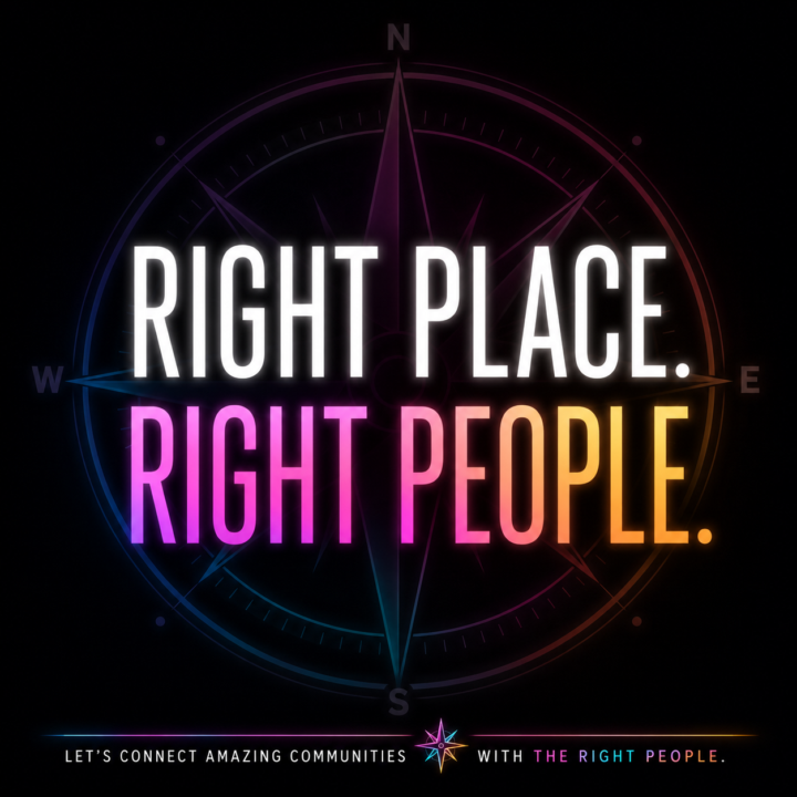 🎯 Right Place. Right People.