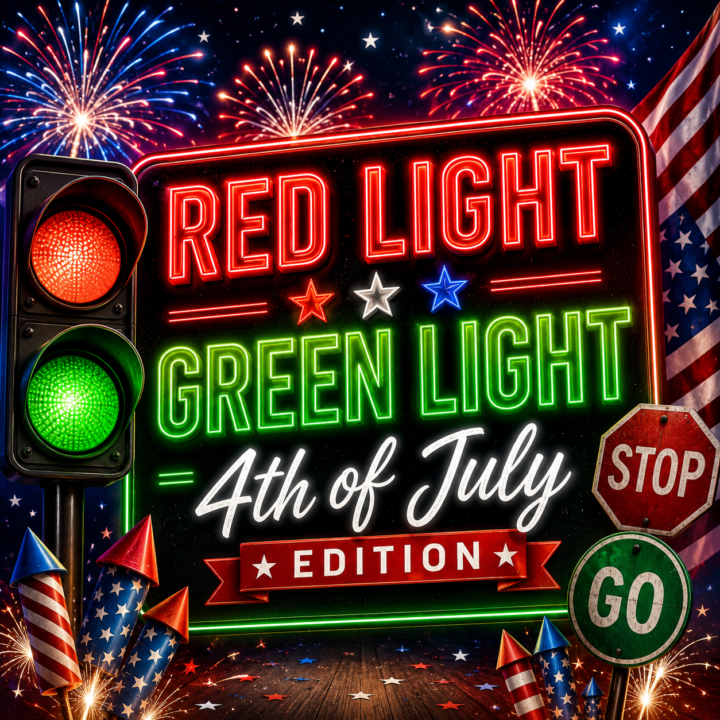 🎆 Red Light, Green Light: 4th of July Edition 🎆