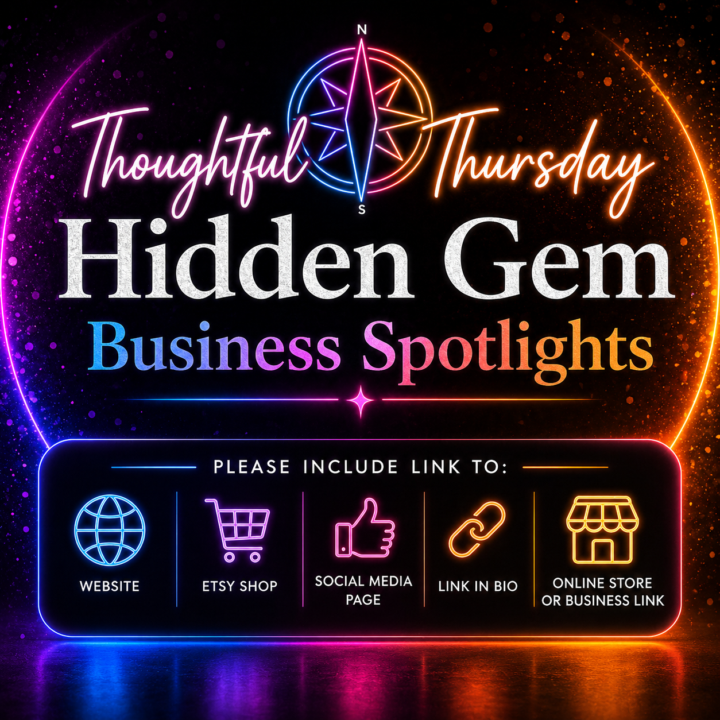 ✨ Thoughtful Thursday Hidden Gem Business Spotlight ✨