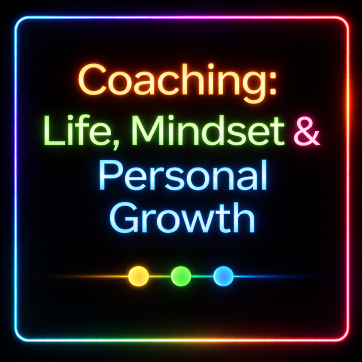 🟡🟢🔵 Category: Coaching: Life, Mindset & Personal Growth