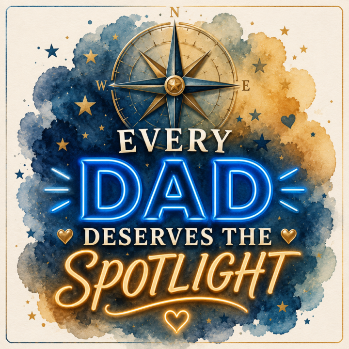 We're putting dads in the spotlight today... but why does it have to end with one day?