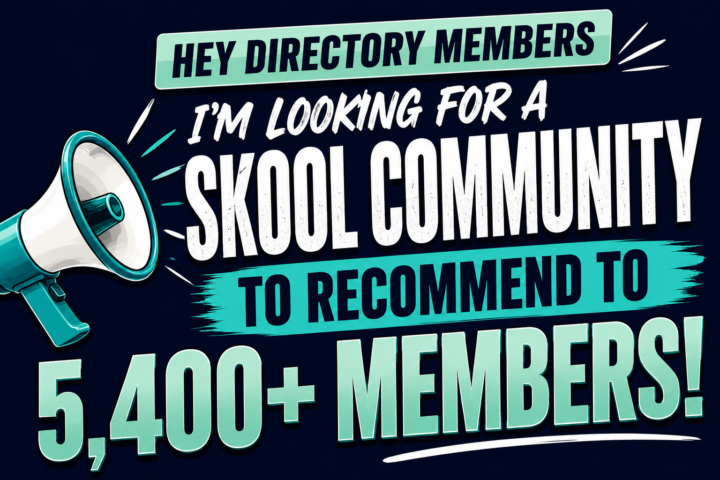 I am looking for ONE Skool Community! 