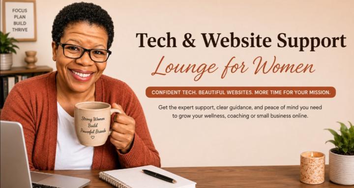 Tech & Website Support Lounge 