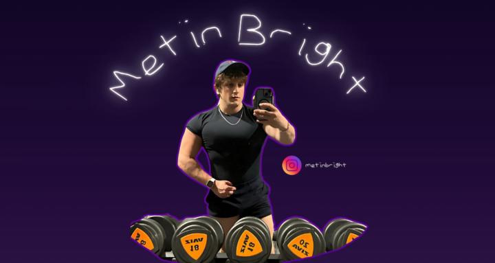 Metin Bright