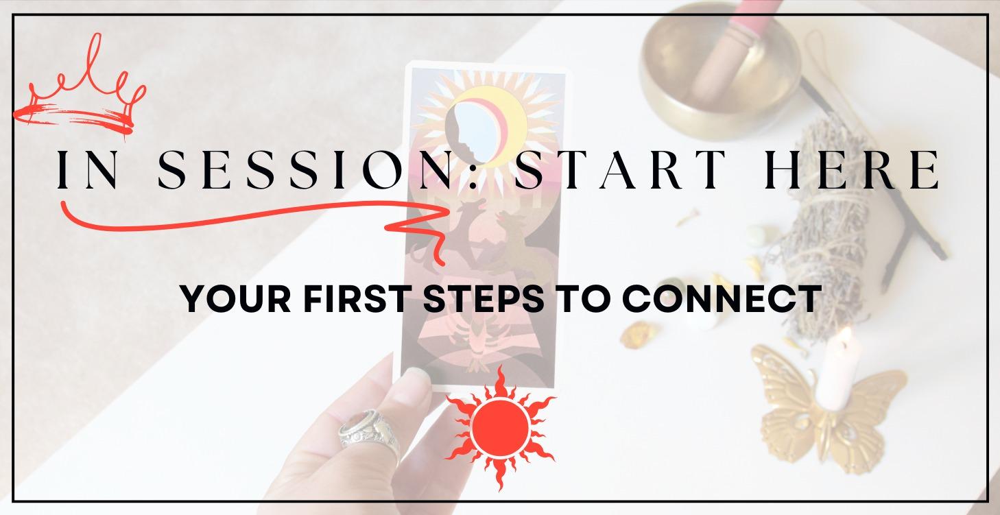 In Session - Start Here