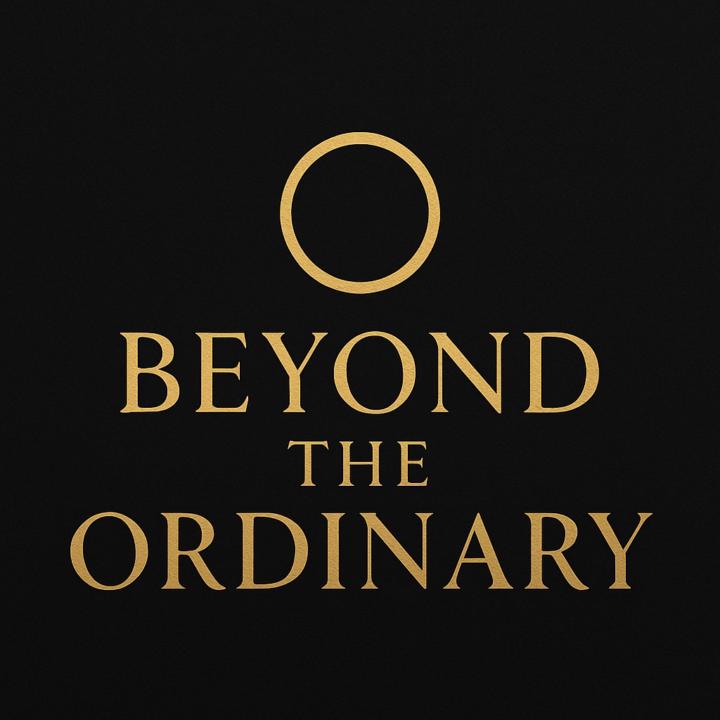 Beyond The Ordinary
