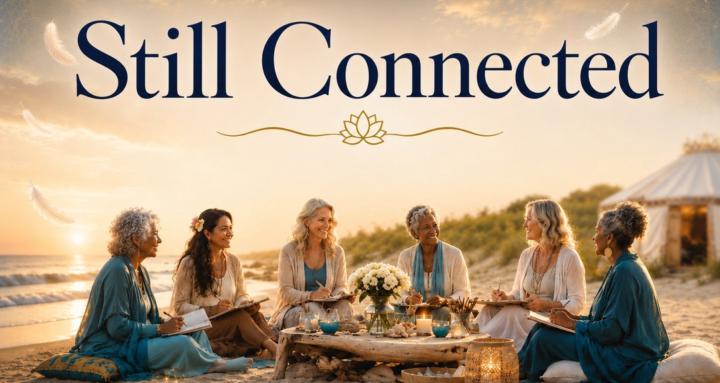 Still Connected 🪷 ∞ 