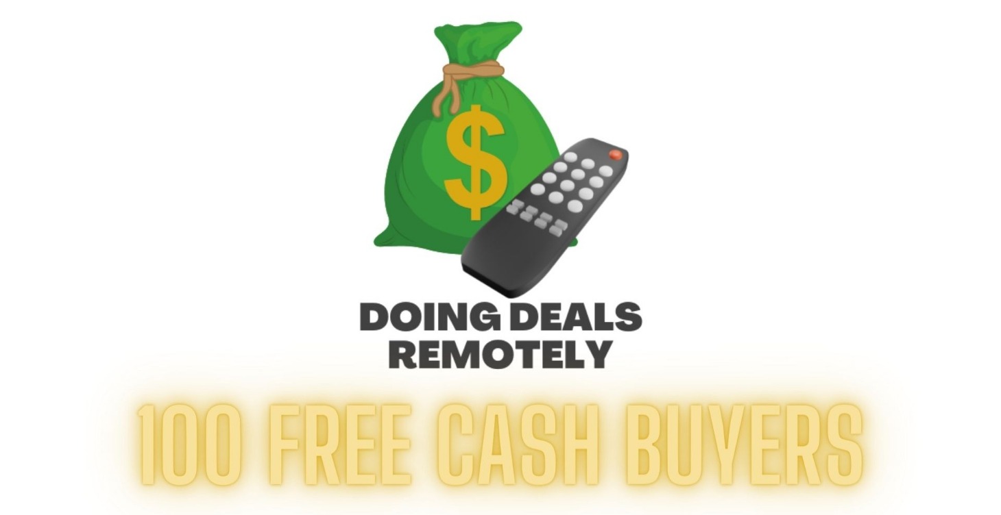 100 Free Skiptraced Cash Buyers (Upon Request)