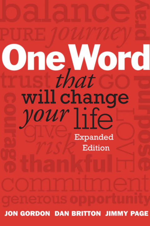What is Your One Word? - Jon Gordon, Dan Britton, & Jimmy Page (Pt. 1)