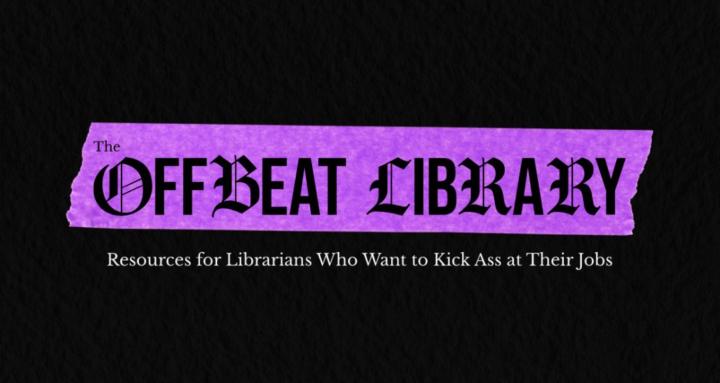 The Offbeat Library