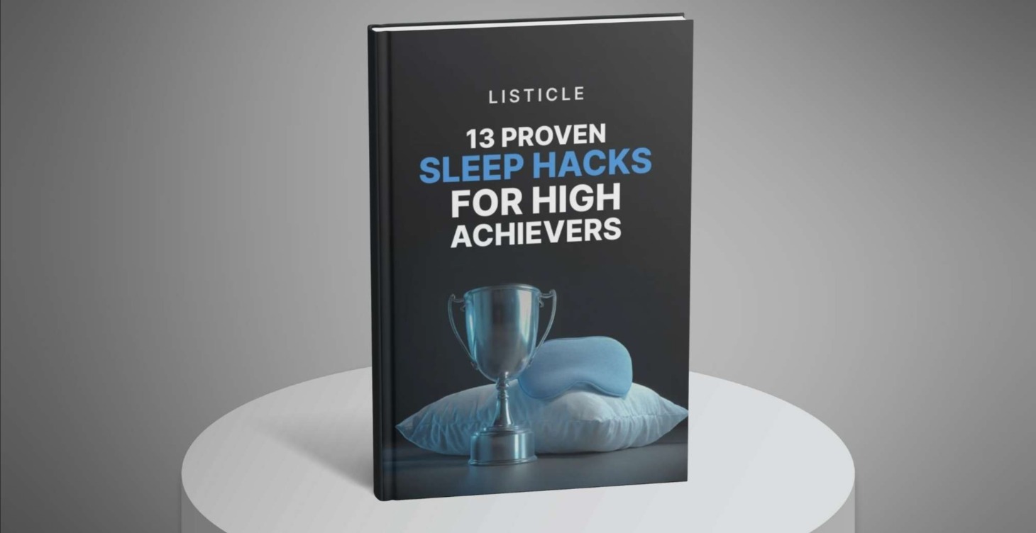 13 Proven Sleep Hacks for High Achievers