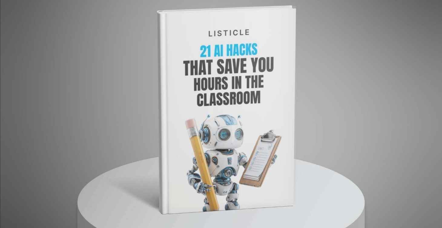 21 AI Hacks That Save You Hours in the Classroom