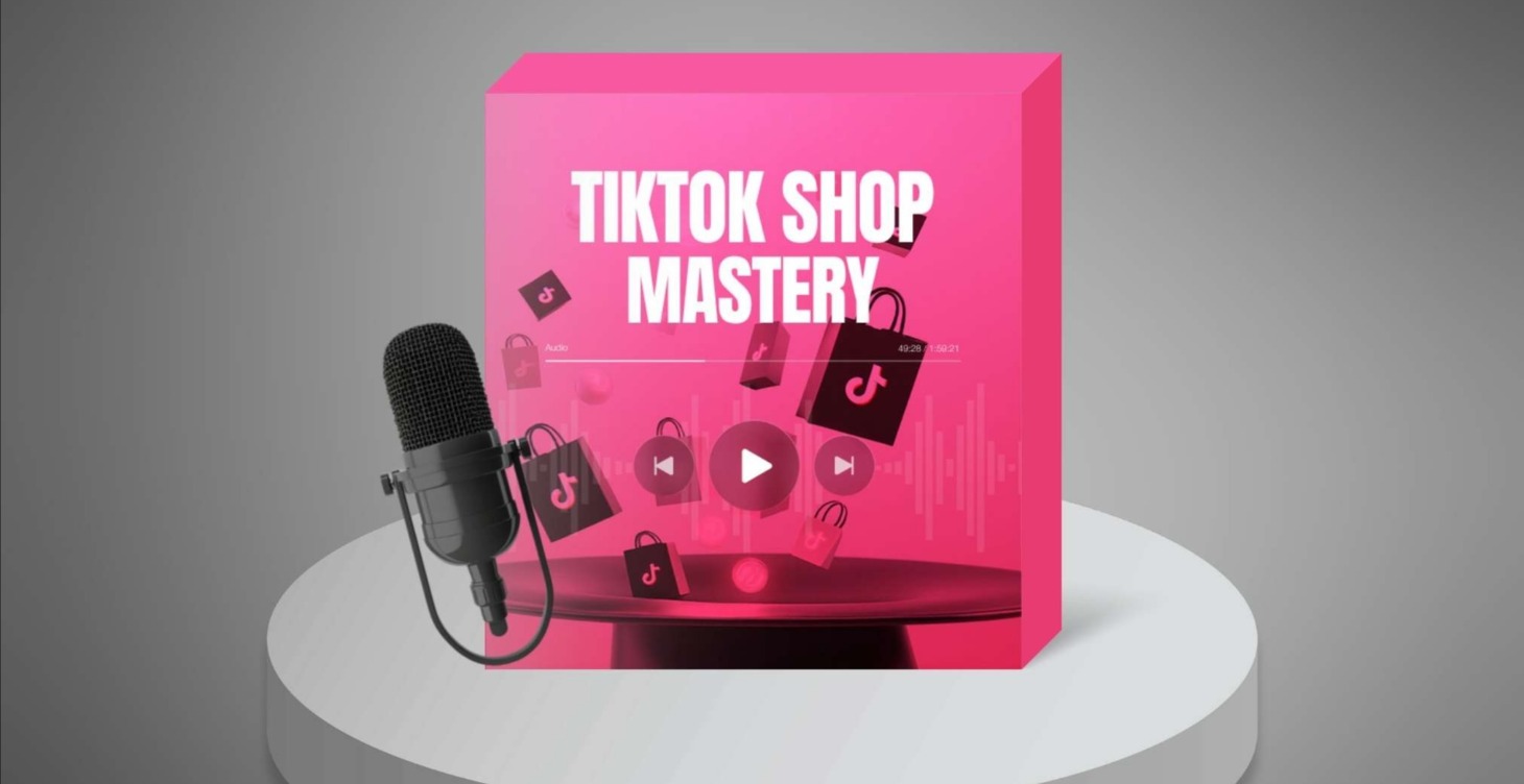 TikTok Shop Mastery