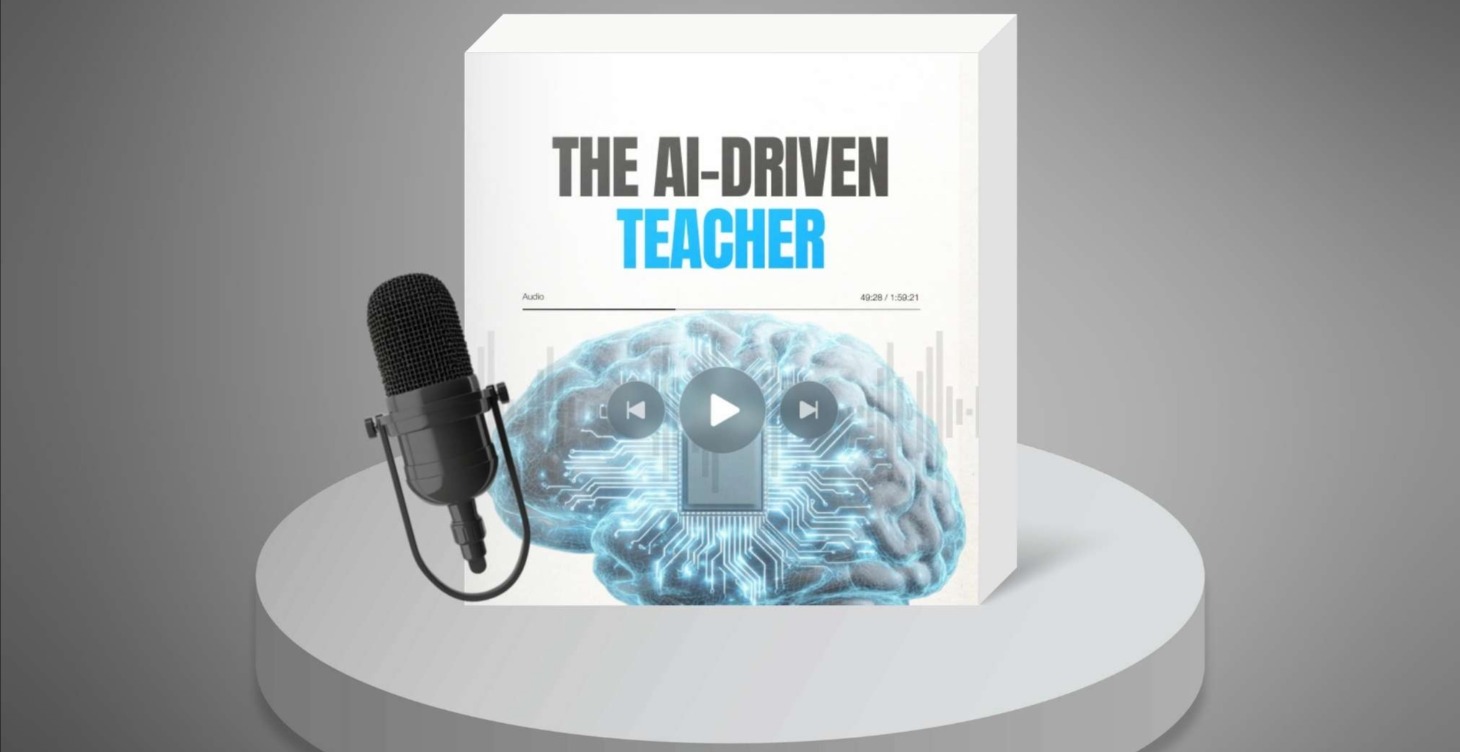 The AI-Driven Teacher