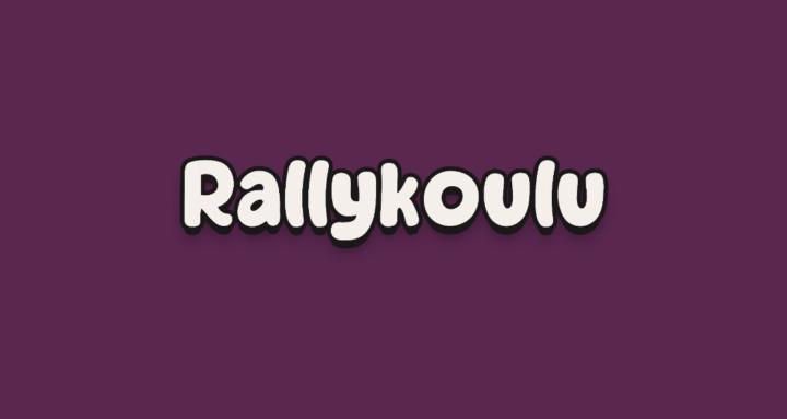 Toisenlaisen Rallykoulu