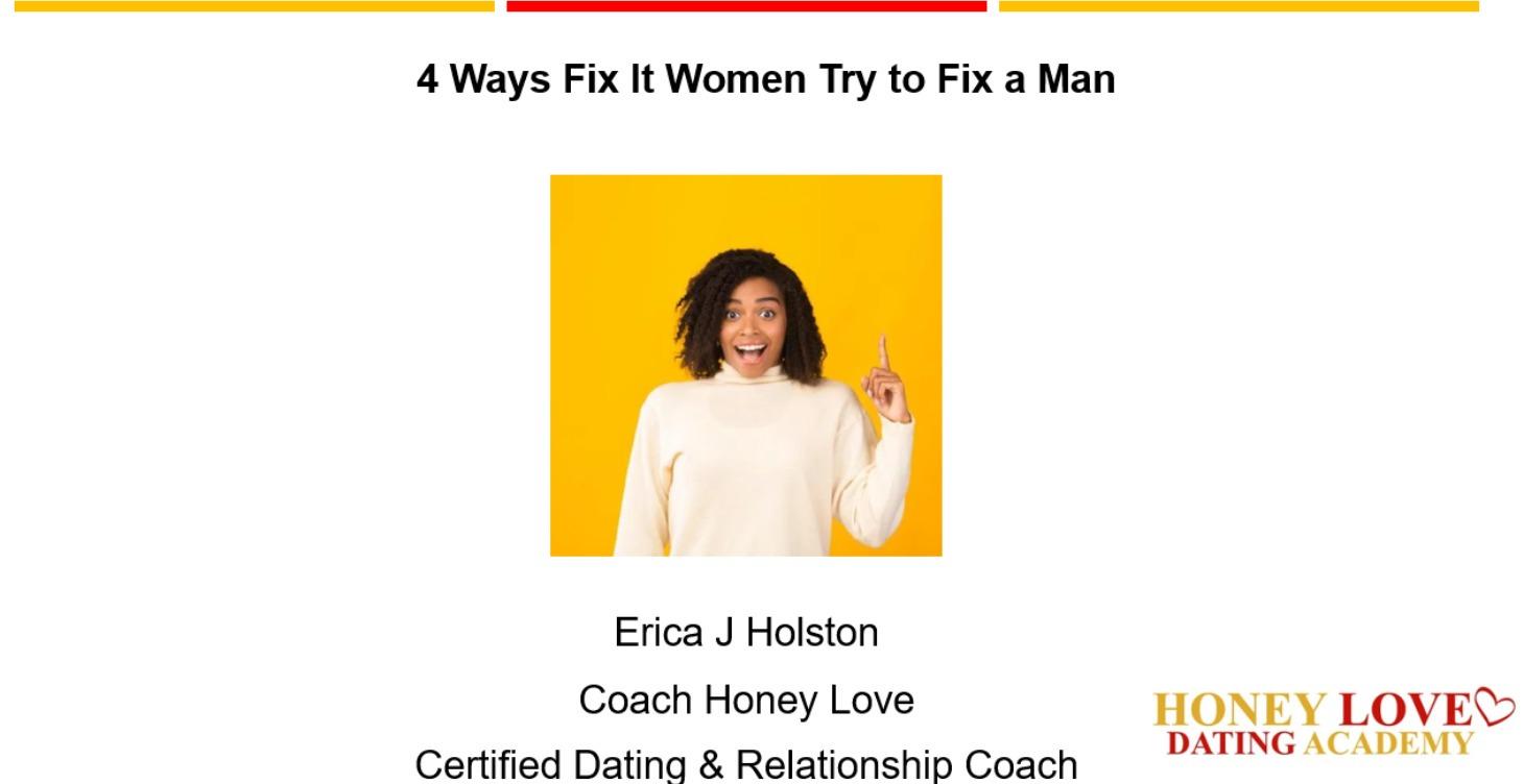 4 Ways Fix It Women Try to Fix a Man