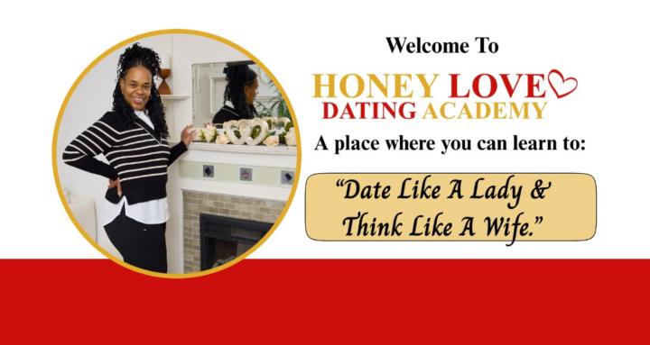 Honey Love Dating Academy