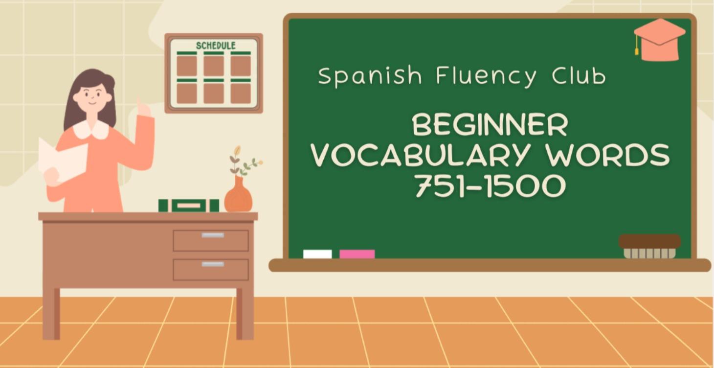 Vocabulary Words 751-1500