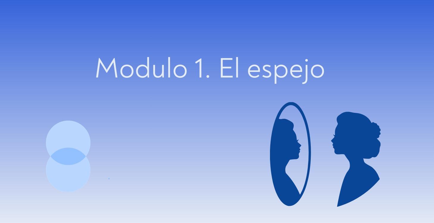 Modulo 1 - El espejo