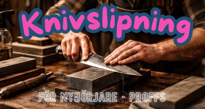 Knivslipning För Alla