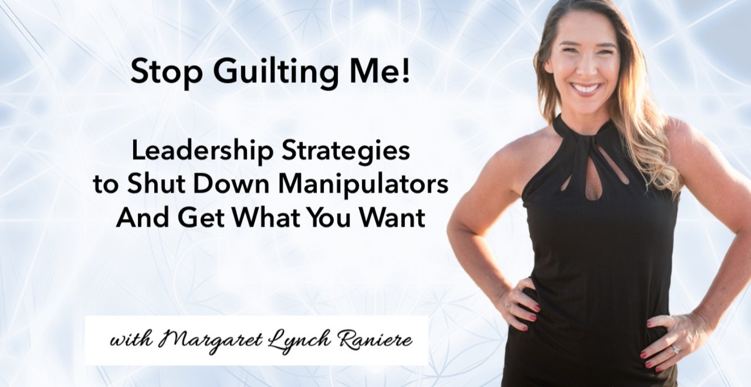 Stop Guilting Me!  Short Course