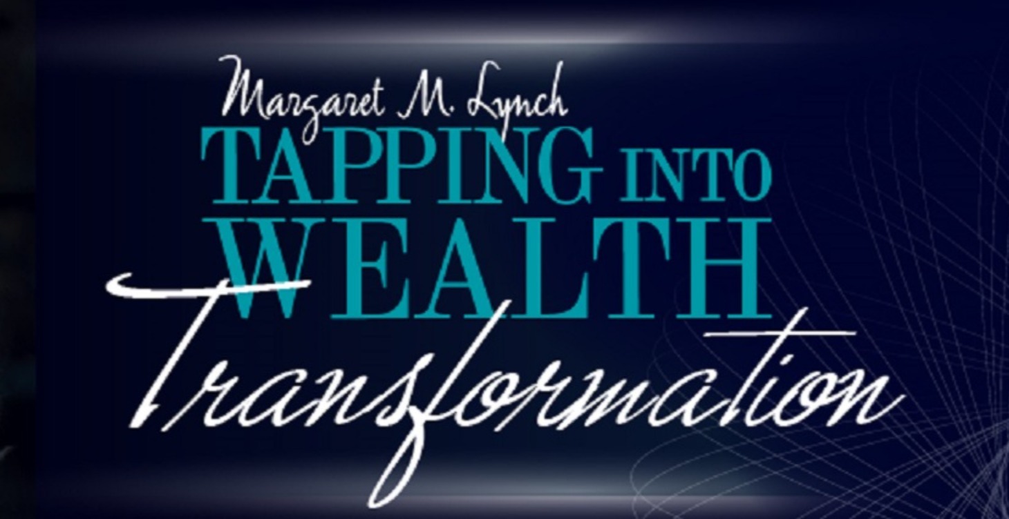 Tapping into Wealth Transformation
