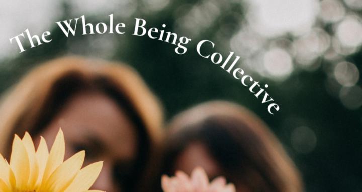 The Whole Being Collective