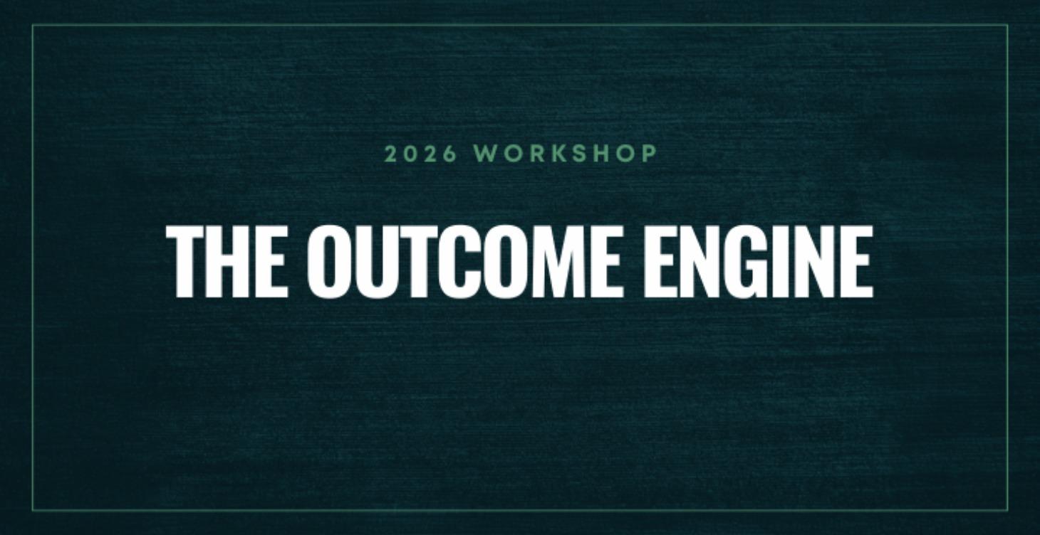 The Outcome Engine Workshop