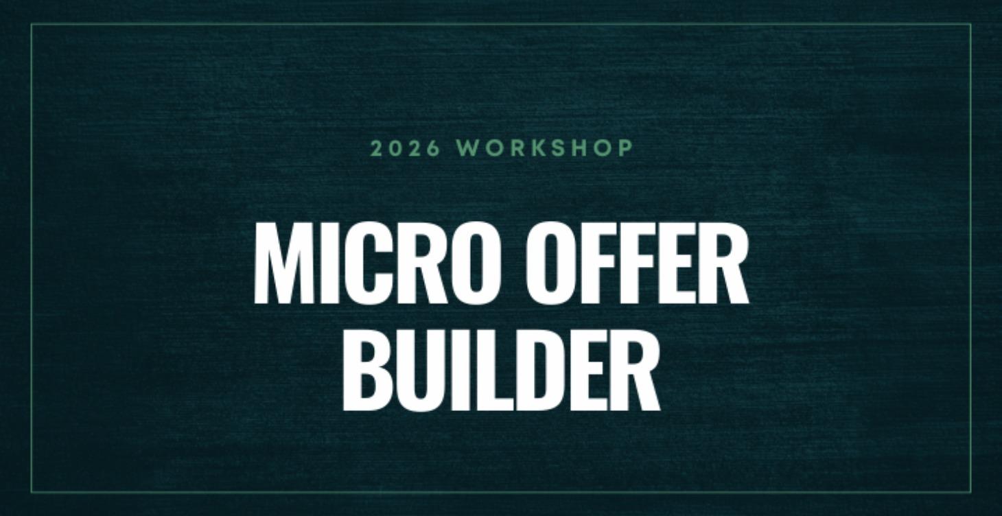 Micro Offer Builder Workshop