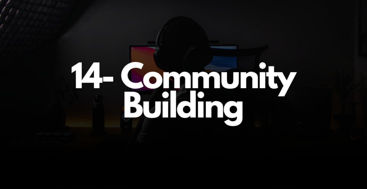 14- COMMUNITY BUILDING