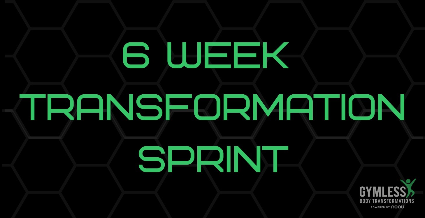 6 Wk Transformation Sprint