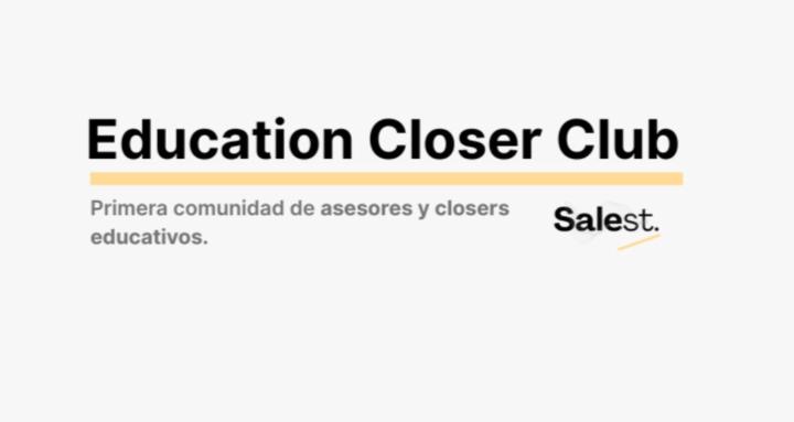 Education Closer Club - Salest
