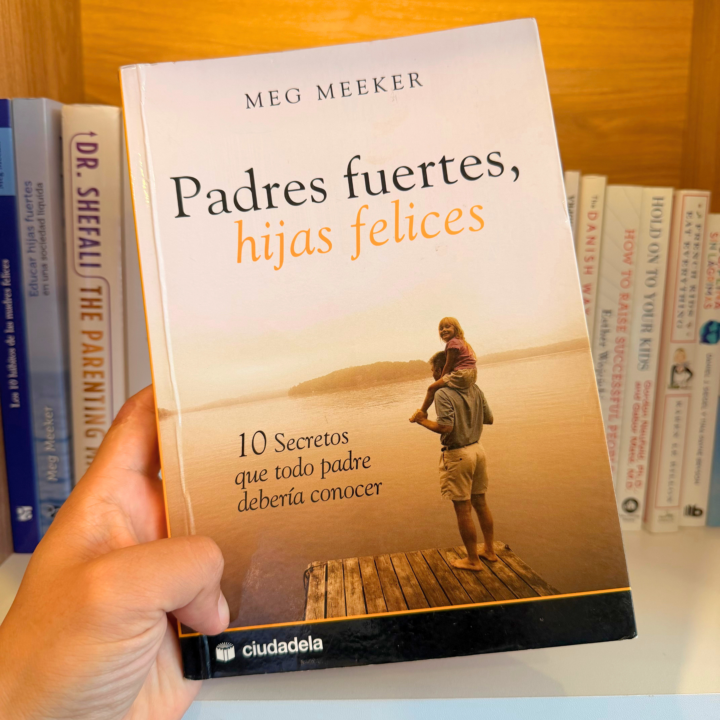 📚 Libro del mes de diciembre – Padres fuertes, hijas felices