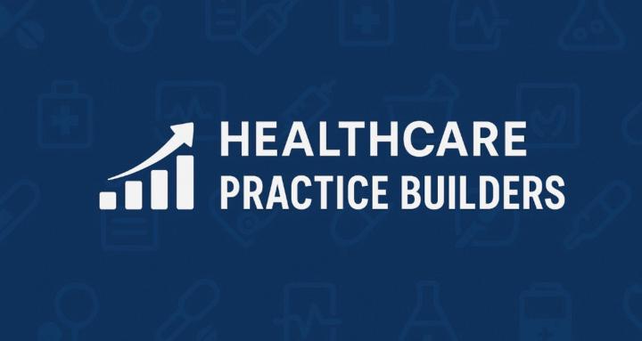 Healthcare Practice Builders
