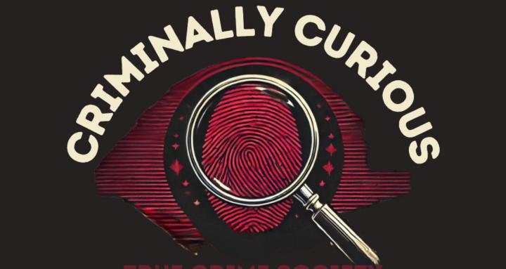 Criminally Curious Society